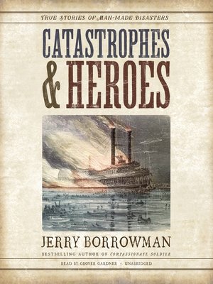 cover image of Catastrophes and Heroes